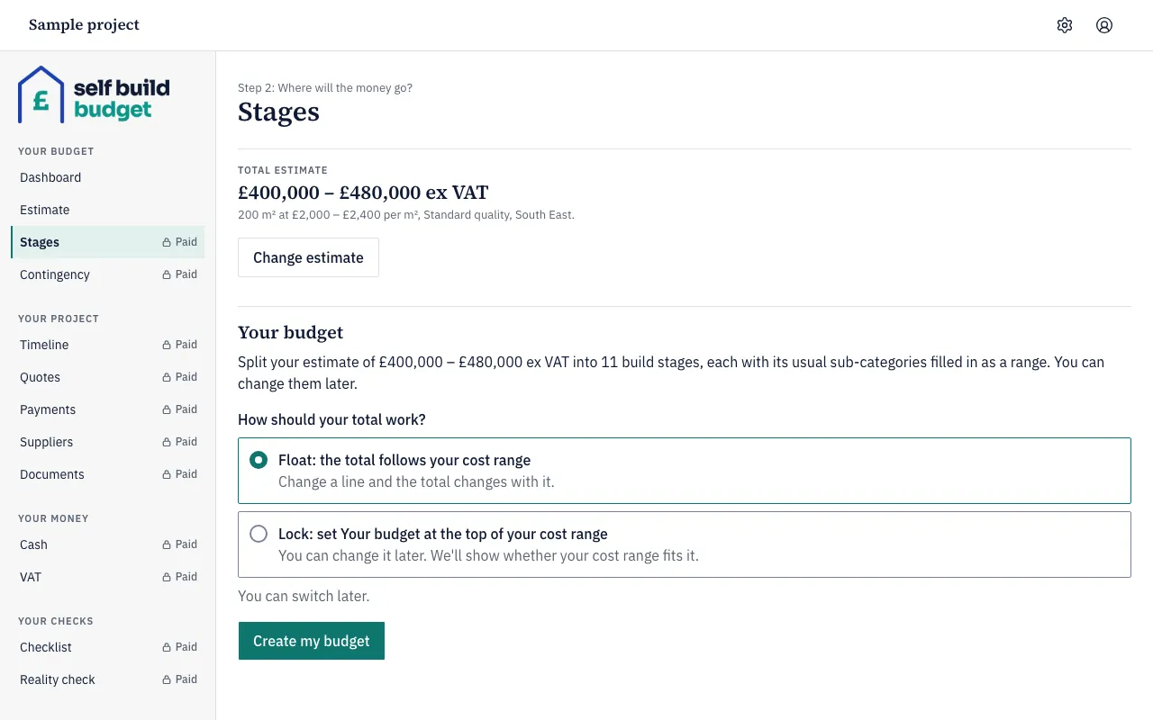The Stages page before the budget is made, with the Float and Lock choices and the Create my budget button